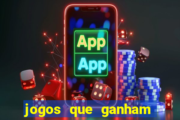 jogos que ganham dinheiro sem precisar depositar